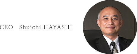 CEO Shuichi HAYASHI